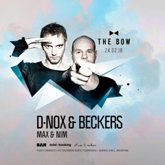 D-Nox & Beckers at The Bow in Buenos Aires Dj Mix (3 hrs)