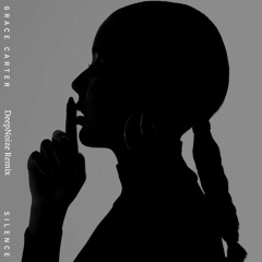 Grace Carter - Silence (DeepNoize Remix)