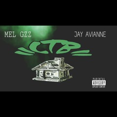 MelGz - ctb ft Jay Avainne