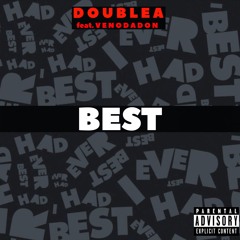 BEST (feat. Veno Da Don) [prod. j-mo]