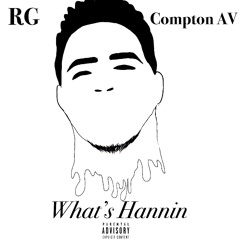 Young Rod Ft. RG & Compton Av - Whats Hannin