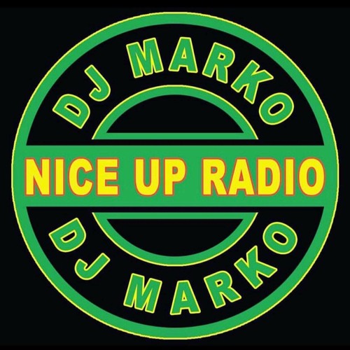 Party Time with Dj Marko on Nice Up Radio 2/27/18