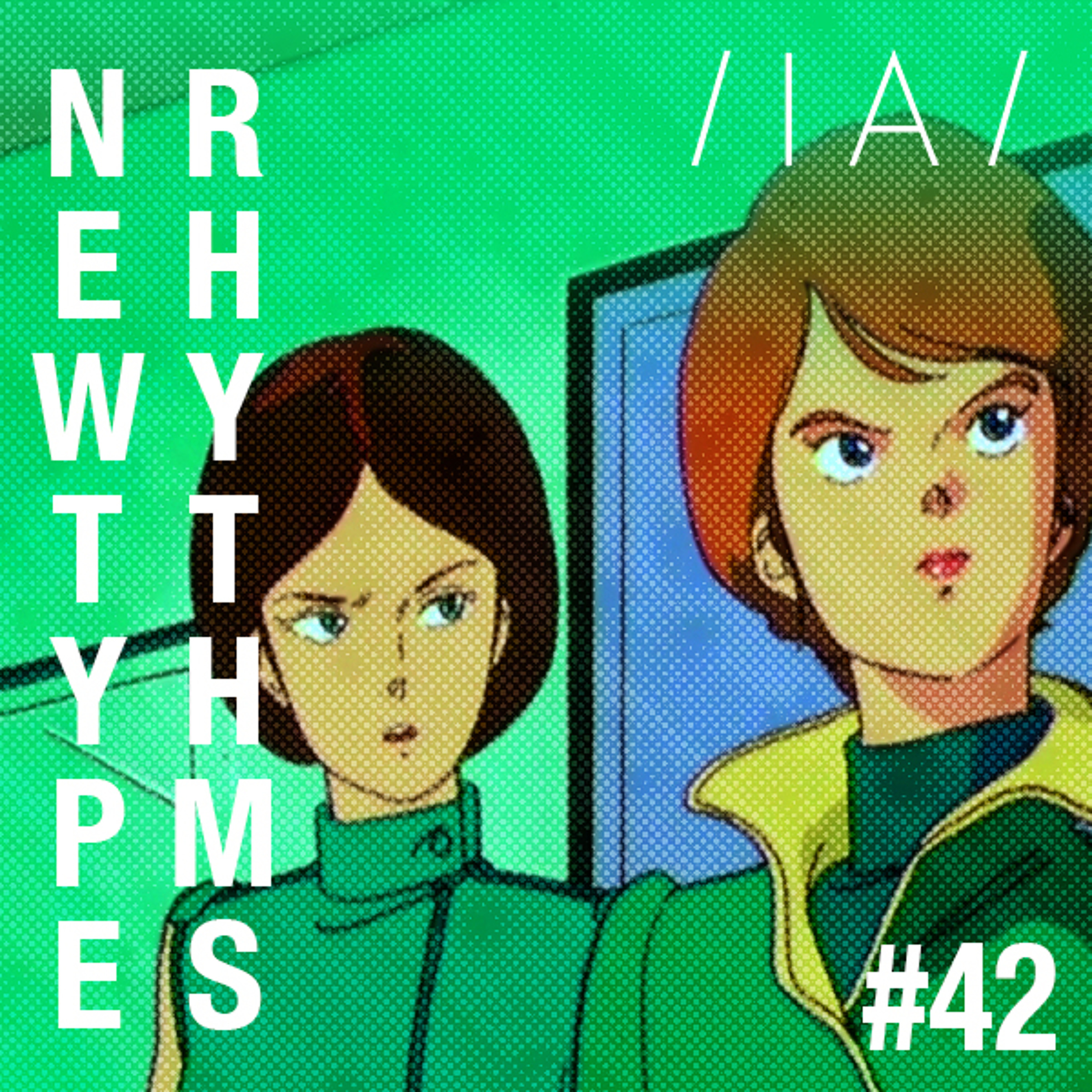 Newtype Rhythms #42 - Special Guests: Kaltès & Nene H. episode artwork