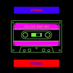 COLLEGE RAVE MIX - NYTE LYFE
