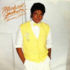 Michael Jackson - Human Nature (Monk Remix)