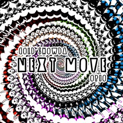 "Next Move" Cold Showda feat. OPIO