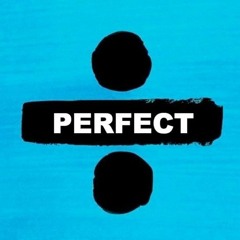 Perfect - Ed Sheeran (Cover)