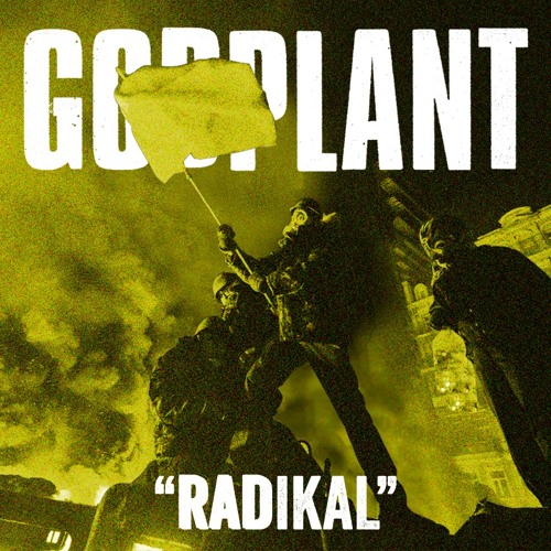 GODPLANT "Radikal"