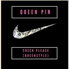 Check Please (Freestyle)