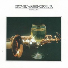 Grover Washington Jr / Just The Two Of Us (JUNSHIMBO Edit) 【FREE DL】