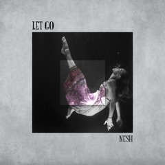 Let Go (never)