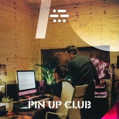 Pin Up Club - DGTL Podcast #61