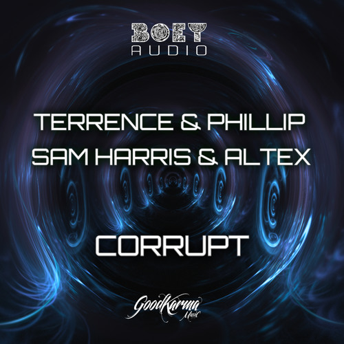 Terrence & Phillip, Sam Harris & Altex - Corrupt