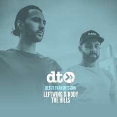 Leftwing & Kody - The Hills
