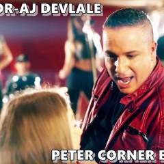 L.L. Junior - Aj Devlale(Peter Corner Bootleg)