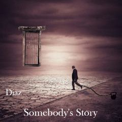 Somebody's Story