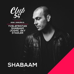 Shabaam b2b Stadler Club 54