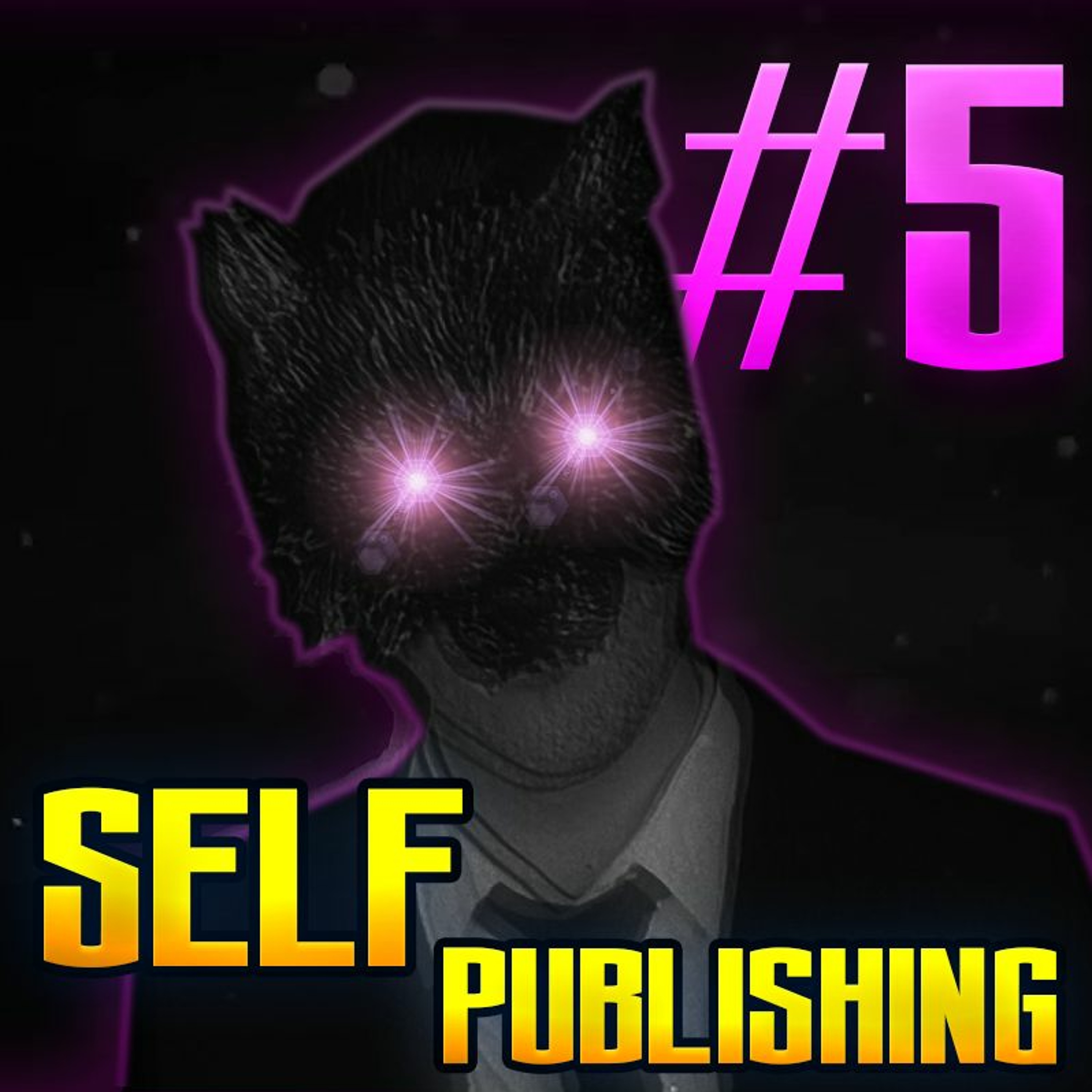 Podcast #5 - On Self-Publishing ft. Ben Sanders episode artwork