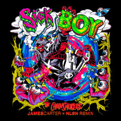The Chainsmokers - Sick Boy (James Carter x NLSN Remix)