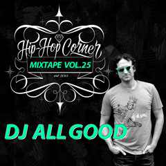 Hip Hop Corner Vol.25 DJ ALL GOOD