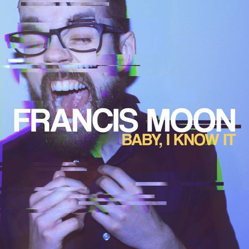Baby, I Know It