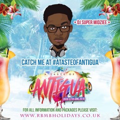 #ATasteOfAntigua - Garage Mix