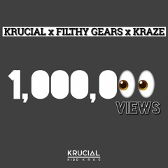 Million Views - Krucial FT Kraze (Prod.by Filthy Gears)