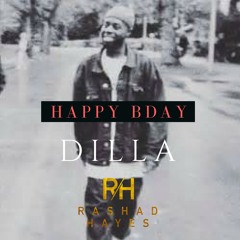 Happy BdayJayDee (Dilla Lives)