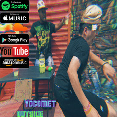 Outside (Prod. by yocomet)