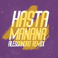 V:RGO X TRF - Hasta Manana (Alessandro Remix)