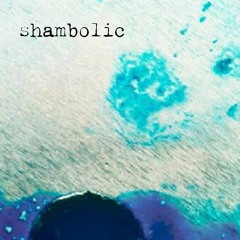 shambolic - Resurrection Time