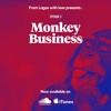 Episode 3 - Monkey Business