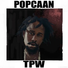 Popcaan - TPW (Triplet's FIA Remix)