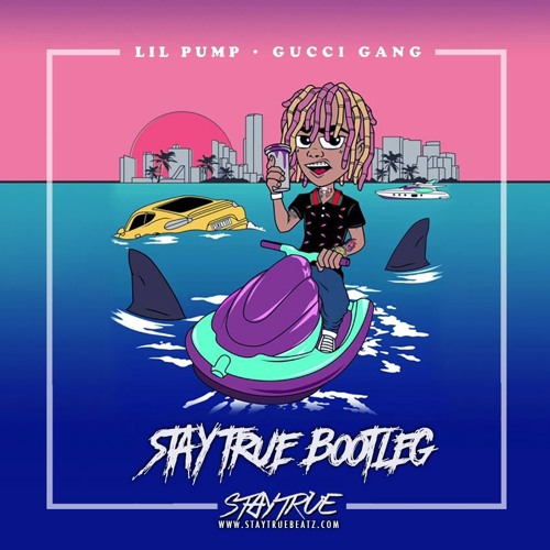 Lil Pump - Gucci Gang (STAY TRUE Remix) | (**FREE DOWNLOAD IN  DESCRIPTION**) | Jersey Club Bootleg by STAY TRUE - Free download on ToneDen