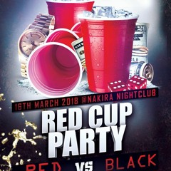#RedCupParty - Hip Hop and RnB - Mixed by @DjFizzUK