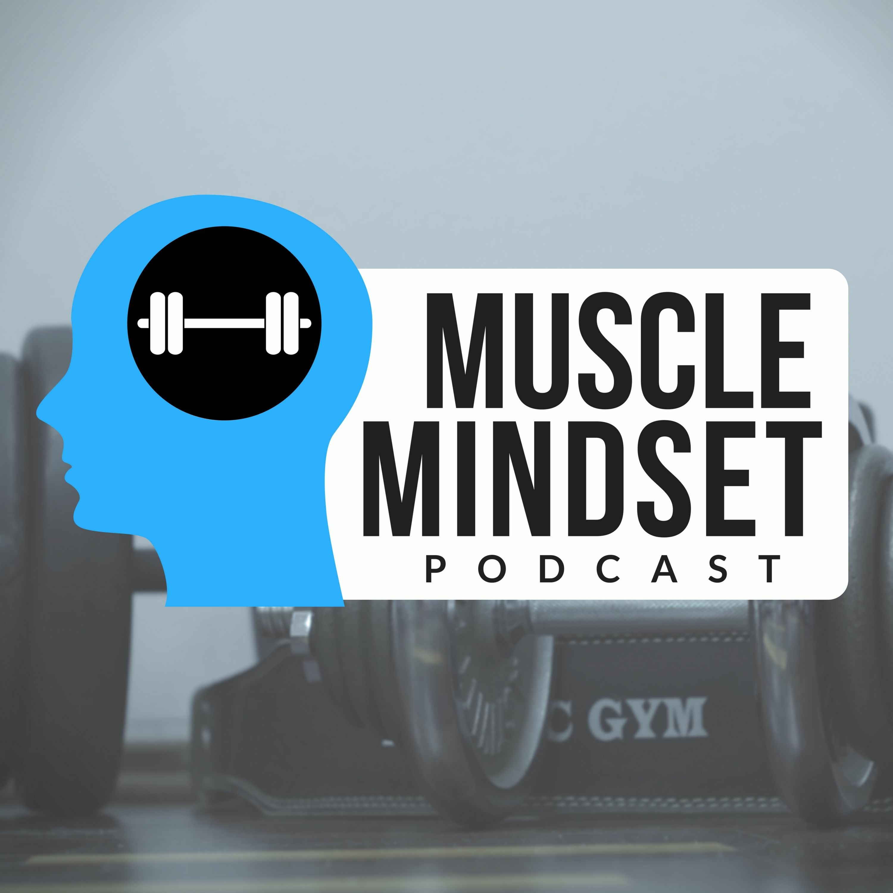 What I Wish I Knew When I First Started Lifting (MMP- Ep.4) episode artwork