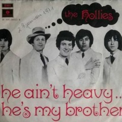 The Hollies - He Aint Heavy, Hes My Brother