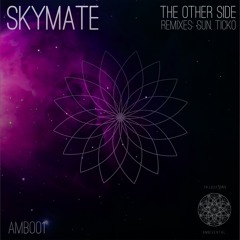 Skymate - The Other Side (Original Mix) - Preview