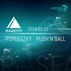 Psyletzky Live@MadCity Under the Sea [CORVIN BAR] [2018 - 02 - 10]