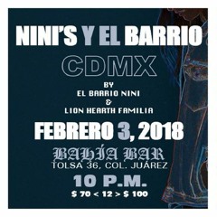 Nini's y El Barrio @ CDMX | 03 de febrero | Bahía Bar