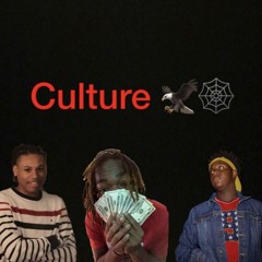 Culture (Ft. Flexx Huncho, Biggi3)