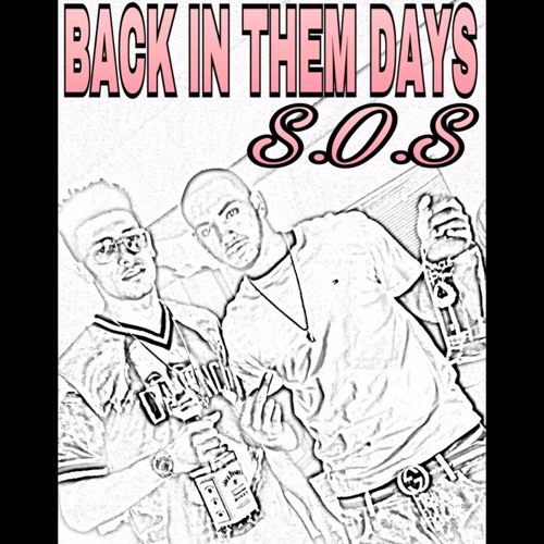 Back In Them Days__SOSCRUZ