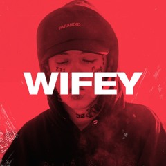 Wifey (Lil Xan ft. Lil Skies Type Beat)