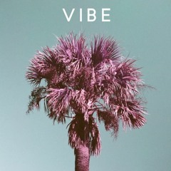 Vibe(prod. Dé Von)