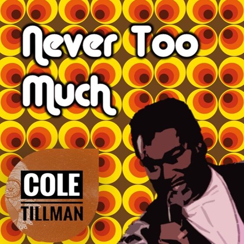 Luther Vandross - Never Too Much (Cole Tillman Remix)