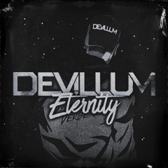 Devillum - Eternity (HARDSTYLE)