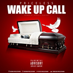 Priceless- Wake Up Call