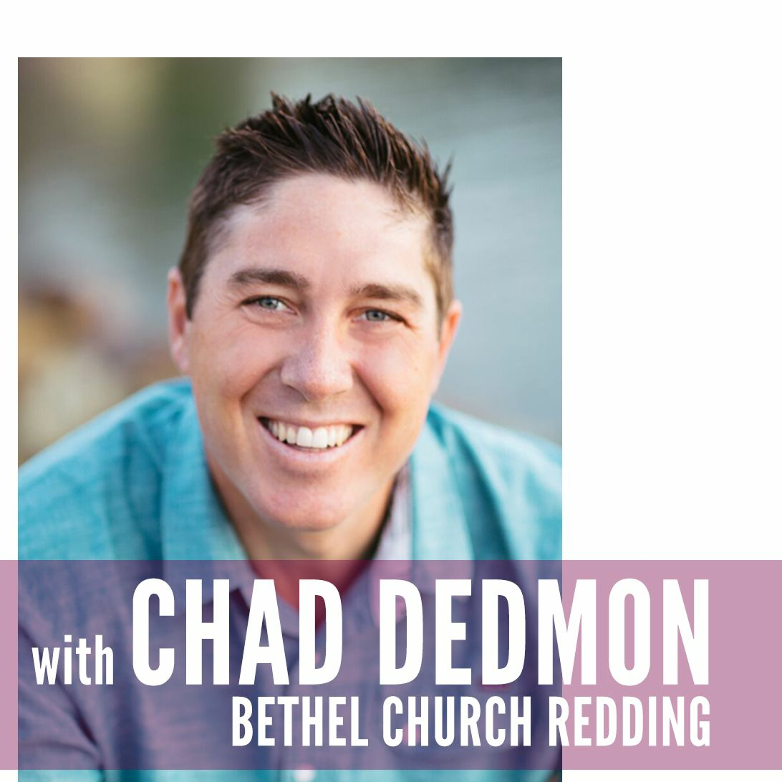 Chad Dedmon (26 February 2018) School of the Spirit