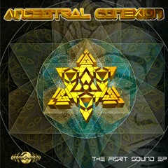 01 - Ancestral Conexion - Om Shanti