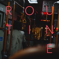 Somewhere In The Future - 'Routine' The Remixes
